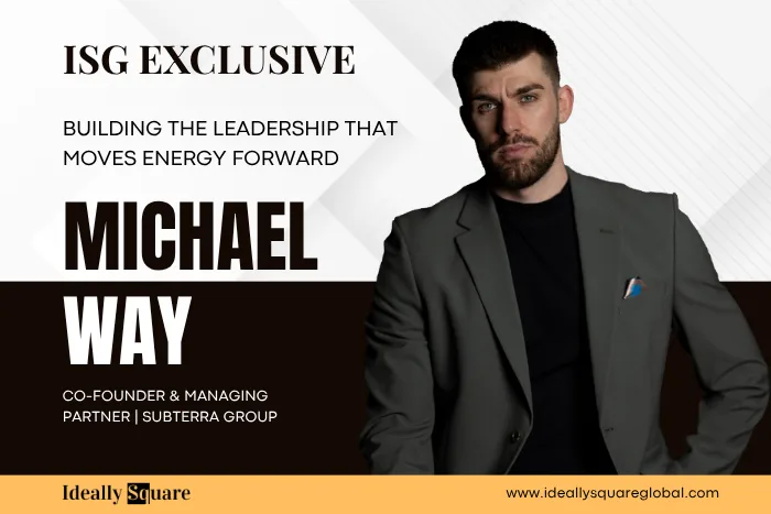 Michael Way: Building the Leadership That Moves Energy Forward